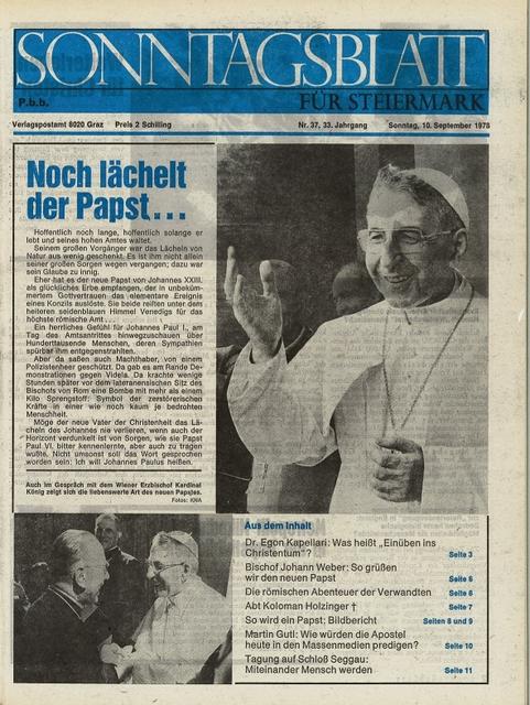 1978: Das Jahr der drei Päpste. Im Herbst 1978 wird zweimal Konklave gehalten. Papst Johannes Paul I. stirbt nach 33 Tagen Amtszeit.