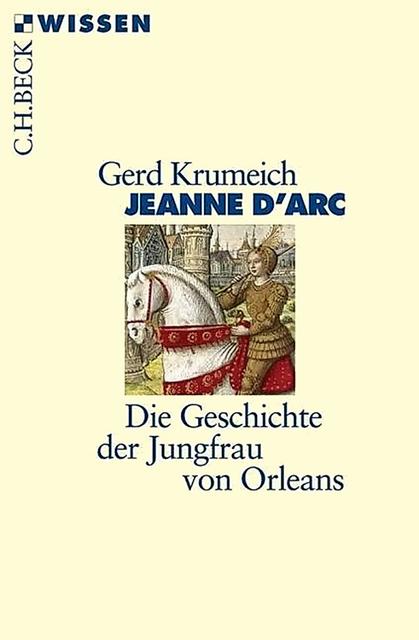 Die Geschichte der Jungfrau von Orleans