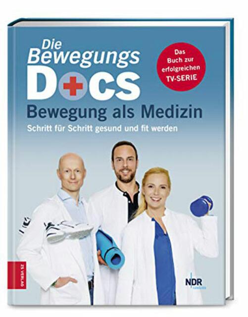  Die Bewegungsdocs. Bewegung als Medizin, ISBN: 978-3-96584-027-0 | Foto: ZS Verlag