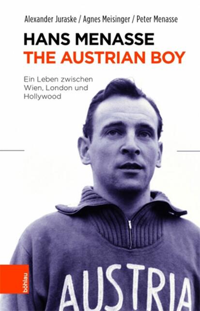Alexander Juraske, Agnes Meisinger, Peter Menasse: „Hans Menasse – The Austrian Boy. Ein Leben zwischen Wien, London und Hollywood“, Böhlau-Verlag, 180 Seiten, 
ISBN 978-3205207825 EUR 24,- | Foto: Böhlau-Verlag