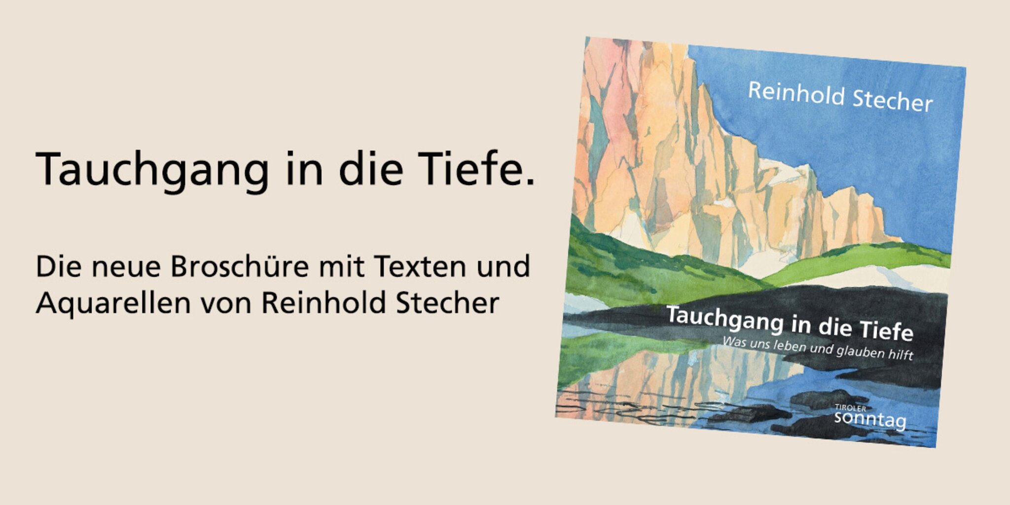 Neue Broschüre mit Texten von Reinhold Stecher: Tauchgang in die Tiefe 