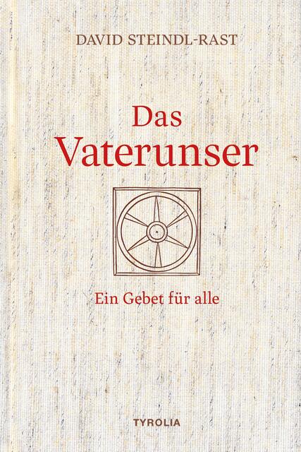Buchtipp: Das Vaterunser. Ein Gebet für alle, 2022, Tyrolia, 128 Seiten, ISBN 978-3-7022-4060-8.