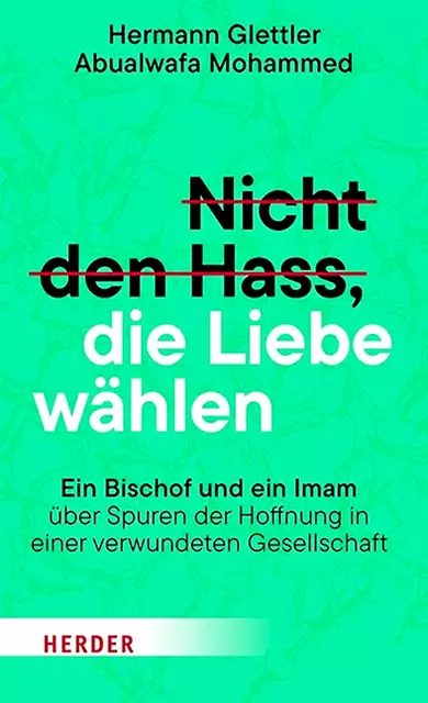 Nicht den Hass, die Liebe wählen. Ein Bischof und ein Imam über Spuren der Hoffnung in einer verwundeten Gesellschaft.
Freiburg i. Br. Verlag Herder 2025, 192 Seiten, ISBN: 978-3-451-60147-7