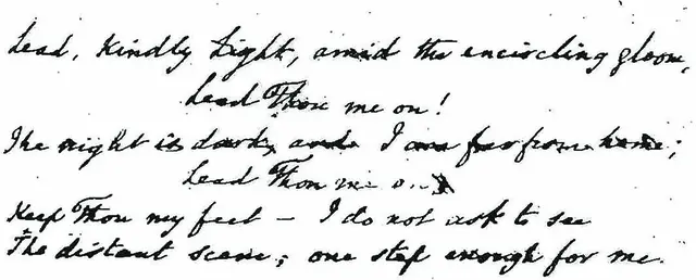 „Lead, Kindly Light, amidst the encircling gloom, Lead Thou me on!“ Das berühmte Gebet schrieb John Henry Newman 1833 auf einer Schifffahrt von Palermo nach Marseille. | Foto: Autograph