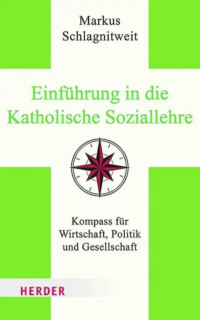 Neuauflage im April, erweitert um das Thema Friedensethik: Markus Schlagnitweit, Einführung in die Katholische Soziallehre – Kompass für Wirtschaft, Politik und Gesellschaft, Herder 2021. Hardcover 18,60 €, Paperback 14,40 €, eBook 13,99 €