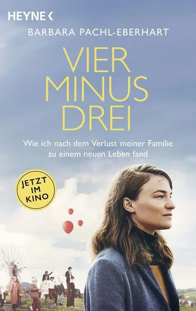 Barbara Pachl-Eberhart: Vier minus drei – Wie ich nach dem Verlust meiner Familie zu einem neuen Leben fand. Heyne Verlag 2010, Neuauflage zum Film 2026. 352 S., Taschenbuch € 14,–, eBook € 9,99.